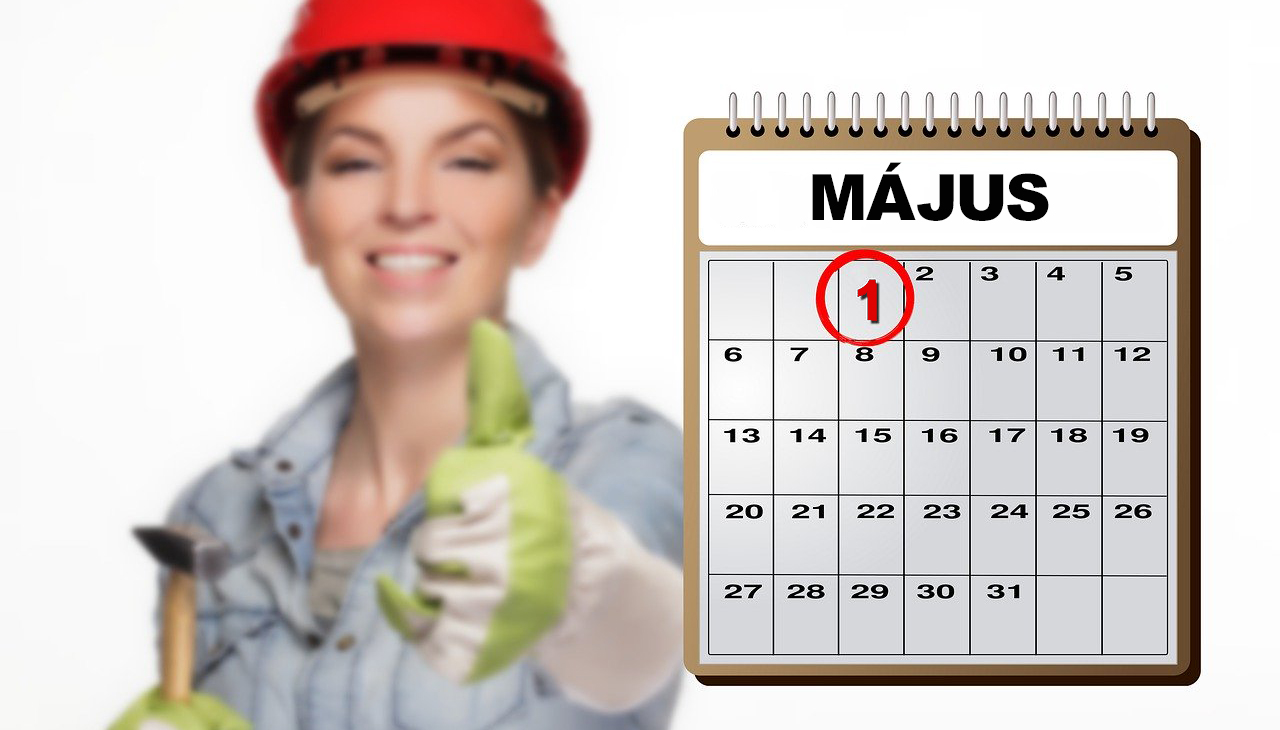 Május 1., a munka ünnepe