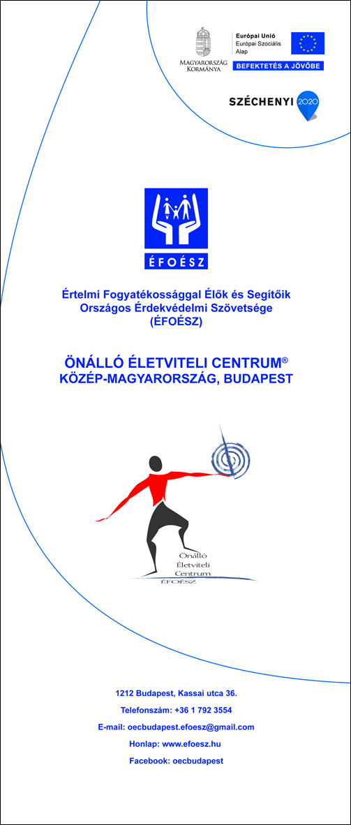 Önálló Életviteli Centrum – Roll-up